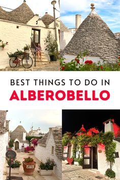 the best things to do in alberobello, italy