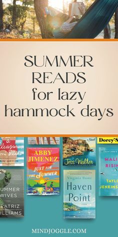 the book cover for summer reads for lazy hammock days, with an image of a