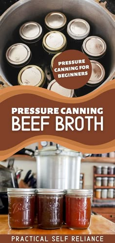 homemade beef bone broth being pressure canned in mason jars Canning Beef Bone Broth, Canning Beef Broth, Pressure Canning Beef, Canning Beef Stew, Beef Bone Broth Recipe, Canning Beef, Pressure Canning Meat, Pressure Canning Recipes