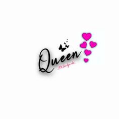 the word queen written in black and pink hearts on a white background with butterflies flying above it