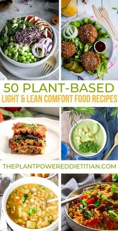 the plant - based light and lean comfort food recipe book is shown in four different pictures