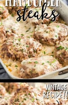 two pictures showing how to make hamburger steaks in a casserole dish with cheese and parsley