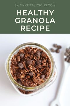 healthy granola recipe in a glass jar