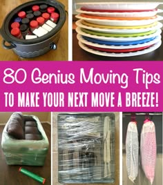 several pictures with the words 30 genius moving tips to make your next move a breeze