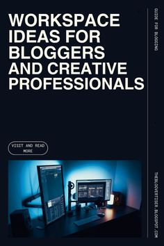 the cover of workspace ideas for bloggers and creative professionals, with an image of a computer on a desk