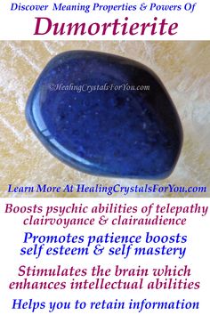 Dumortierite amplifies and boosts psychic abilities such as psychometry prophetic vision, automatic writing, clairvoyance, clairaudience and mental telepathy. Helps you to retain information. Enhances intellectual ability and promotes patience self mastery and self esteem. #Dumortierite #psychicability #psychometry #propheticvision #automaticwriting #clairvoyance #clairaudience #mentaltelepathy #retaininformation #intellectualability #promotespatience #HealingCrystals Mental Telepathy, Clairvoyant Psychic Abilities, Retain Information, Automatic Writing, Self Mastery, Healing Crystals For You, Psychic Gifts, Psychic Powers, Stand Up For Yourself