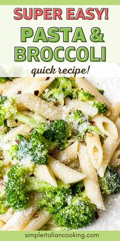 pasta and broccoli with the title super easy pasta and broccoli quick recipe