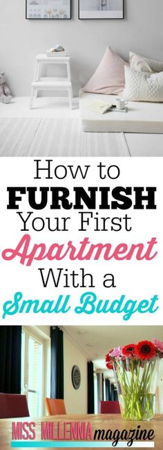 a bedroom with white walls and pictures on the wall above it that says how to furnish your first apartment with a small budget