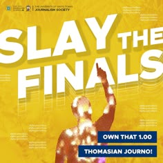 the poster for slay the finals shows a man holding his hand up in front of him