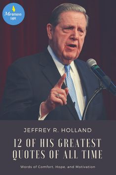 jeff holland speaking into a microphone with the words 12 of his greatest quotes of all time