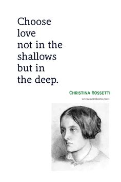 a quote from the book choose love not in the shallows but in the deep