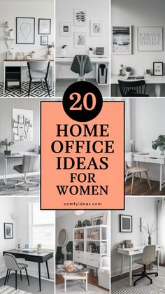 the top 20 home office ideas for women in black and white, including desks, chairs