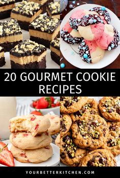 the top 20 gourmet cookie recipes for desserts, cookies and cupcakes