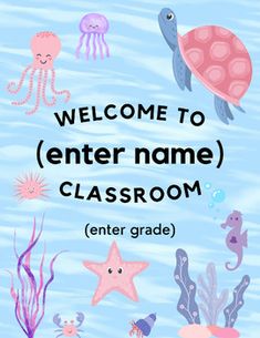 a welcome sign with sea animals and jellyfishs on the bottom right hand corner