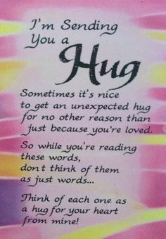 a poem written in black ink on pink and purple paper with the words, i'm sending you a hug