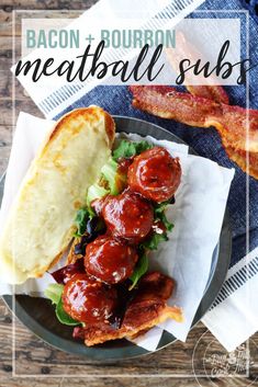 bacon and bourbon meatball subs on a plate