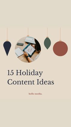 a woman is sitting at a table with an open book in front of her and the words, 15 holiday content ideas