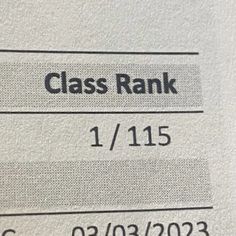 a close up view of the name and address on a piece of paper that says class rank 1 / 11 / 15