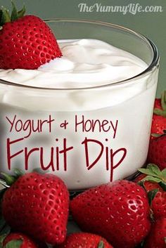 yogurt and honey fruit dip with strawberries