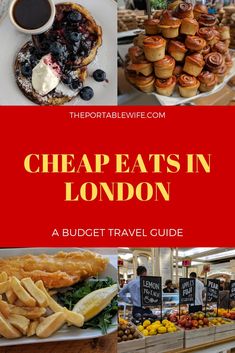 cheap eats in london with the title overlay reads cheap eats in london a budget travel guide