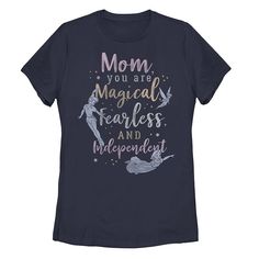 a women's t - shirt that says mom, you are magical fearless and awesome