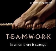 two hands tied to a rope with the words teamwork in union there is strength