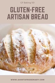 an artisan bread in a basket with text overlay that reads gluten free artisan bread