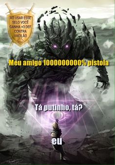 a poster with an image of a giant monster in the background and text that reads, meu amigo 100 000000