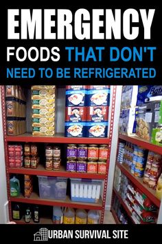 Since the power could be out for a long time after a disaster, you should stockpile emergency foods that don't need to be refrigerated. End Times Prepping, Foods That Dont Need To Be Refrigerated, Best Foods To Stockpile For An Emergency, Home Emergency Preparedness, Survival Foods That Last Forever, Doomsday Prepping For Beginners, Power Outage Food, Emergency Preparedness Checklist, Emergency Preparedness Items