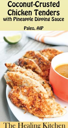 chicken tenders with pineapple dipping sauce are the perfect side dish for any meal