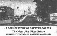 an advertisement for the new ohio river bridge, which is being built in 1932 and has been