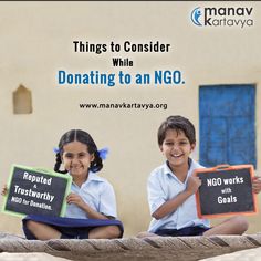 two children holding signs that read things to consider while donaing to an ngo