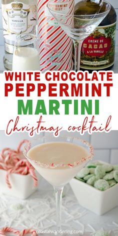 white chocolate peppermin martini with candy canes in the background and text overlay that reads, white chocolate peppermin martini christmas cocktail