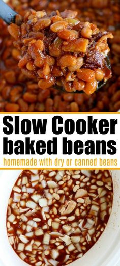 slow cooker baked beans in a white bowl with text overlay that reads, slow cooker baked beans homemade with dry or canned beans