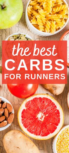 the best carbs for runners and how to use them in their diets, including fruits