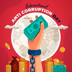 a hand holding a chain with money on it and the words international anti - corrption day