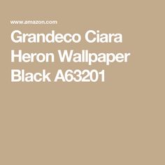 the text reads grandeco ciara hero wallpaper black as2301 in white