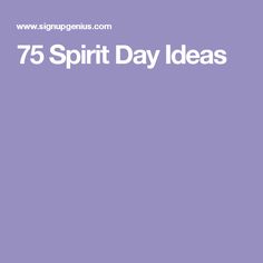 the words 75 spirit day ideas are in white on a purple background with an image of a