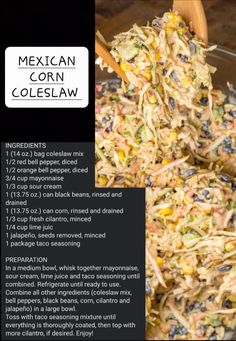 the ingredients for mexican corn coleslaw in a glass bowl