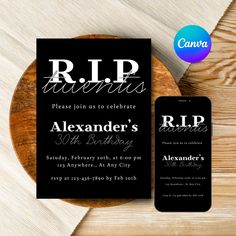 a black and white birthday party card with the words rip on it next to an iphone