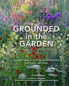 the cover of grounded in the garden, with colorful flowers and plants growing on it