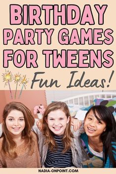 Fun Indoor Birthday Party Games, Games About Birthday Person, Birthday Party Games For Age 11, Party Games For Girls Birthday, Middle School Birthday Party Ideas, 9 Year Birthday Party Games, Games For Girls Birthday Party, Birthday Party Games For 10 Year Girl, Party Games For 13th Birthday