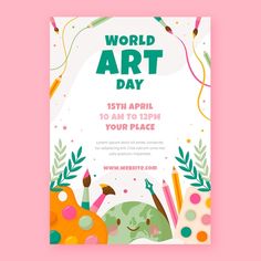 the world art day poster is displayed on a pink background