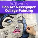 a woman is drawing on newspaper with the words pop art newspaper collage painting