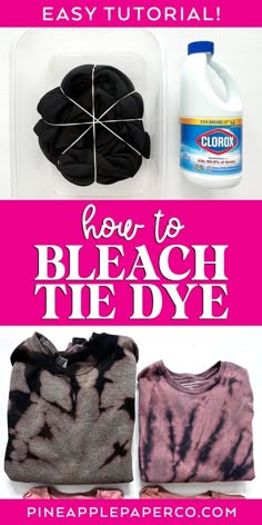 the instructions for how to tie dye t - shirts are shown in pink and black