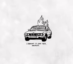 a black and white drawing of a car with flames coming out of it's hood