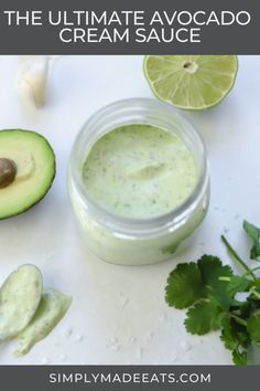 the ultimate avocado cream sauce recipe