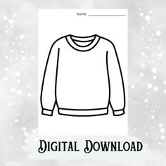 a white sweater with stars on it and the text, digital download in black ink