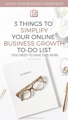 a business card with the words 3 things to simfy your online business growth to do list