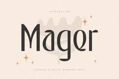 Mager - Unique Display Modern Font Bohemian Branding, Retro Branding, Unique Logos, Unique Display, Font Art, Uppercase Letters, Modern Fonts